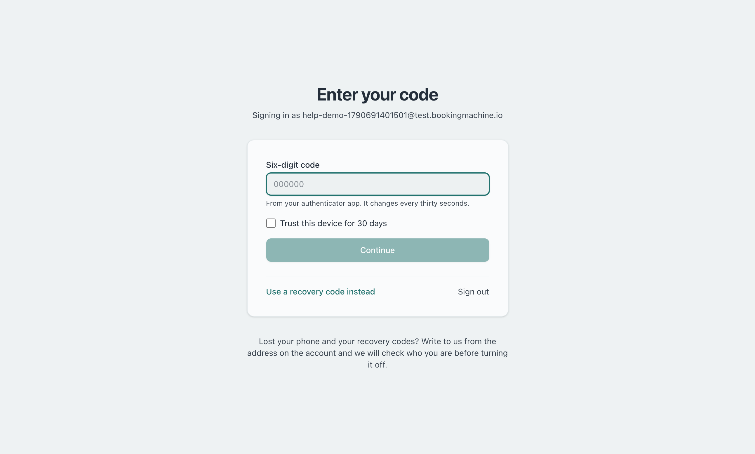 The Enter your code page with the Six-digit code field, Trust this device for 30 days, and Use a recovery code instead