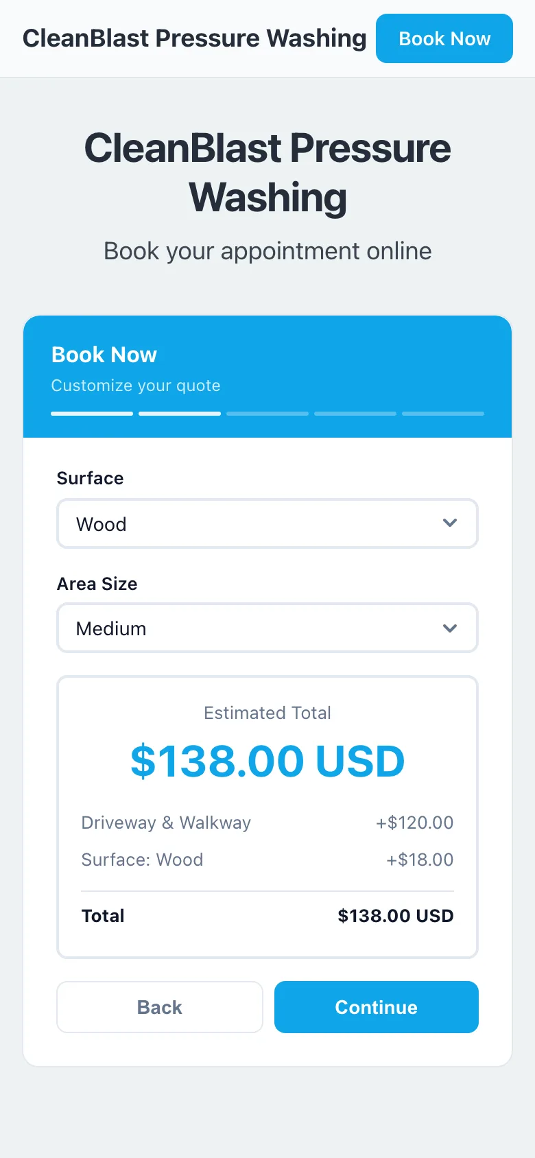 CleanBlast Pressure Washing quote step on a phone (demo business): Driveway & Walkway with Surface changed to Wood, and the total updated to $138.00 with the line items shown.