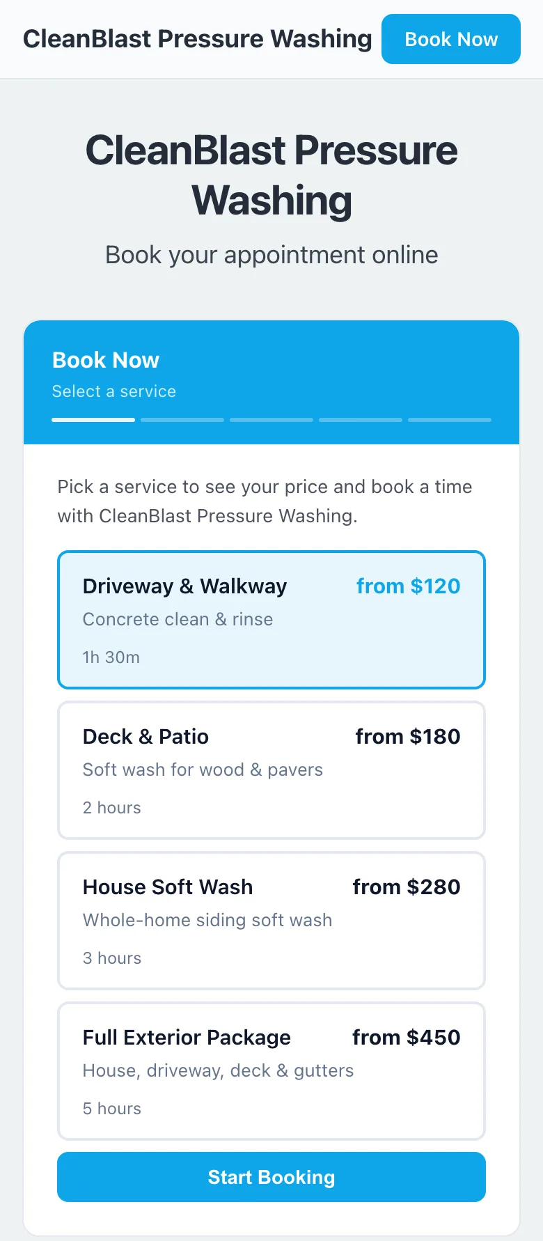 CleanBlast Pressure Washing booking form on a phone (demo business): Driveway & Walkway, Deck & Patio, House Soft Wash, Full Exterior Package, each with its price, and Driveway & Walkway selected.